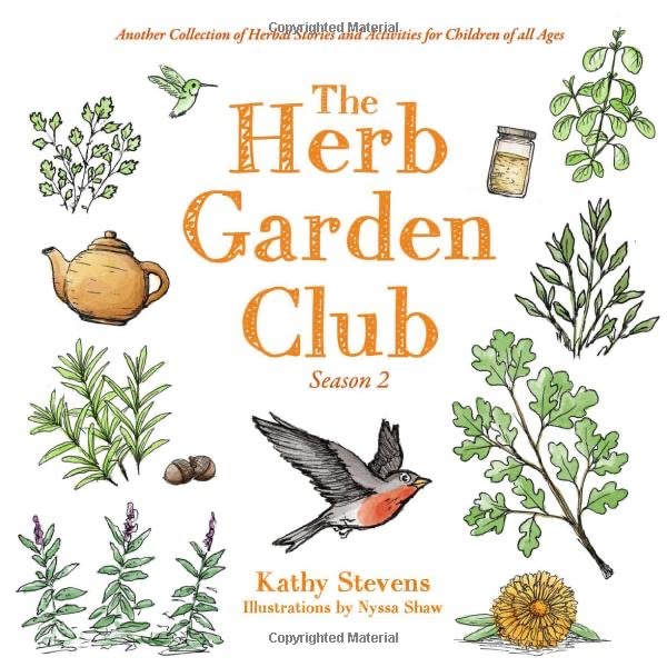 The Herb Garden Club, Season 2 by Kathy Stevens